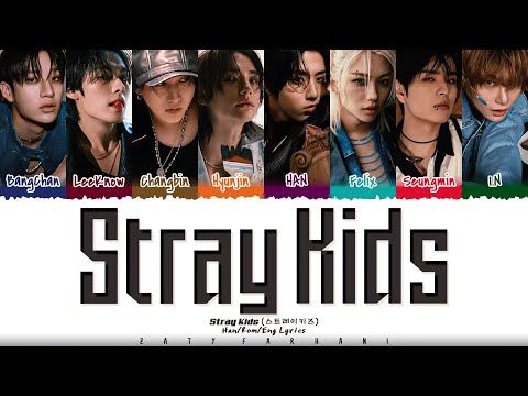 Stray Kids (스트레이키즈) - 'Stray Kids' Lyrics [Color Coded_Han_Rom_Eng]