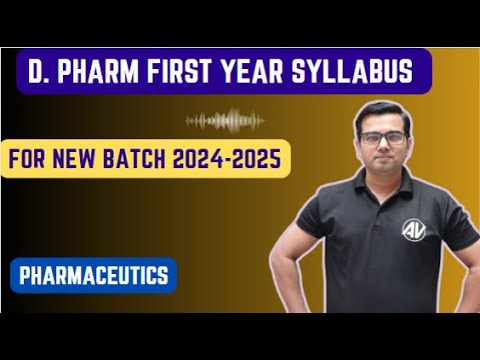 D. pharm first year syllabus for Pharmaceutics