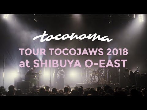 toconoma - Live at Shibuya O-EAST 2018 (Full set)