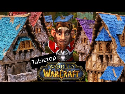 Tabletop World of Warcraft!  The Colorful Buildings Make Us Happy :-)