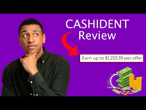 Earn Up to $1,253 with ONE Offer?! - Cashident Review