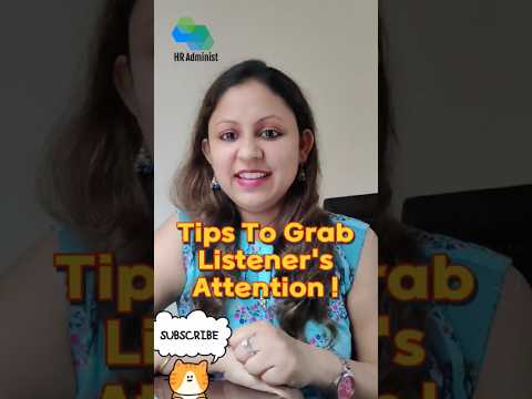 Tips To Grab Listener's Attention ! #conversation #communicationskills #confidence #shorts #short