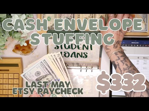 $332 Cash Envelope Stuffing | Last Etsy Paycheck For May! | 24 Year Old Budgets