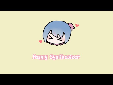 Happy Synthesizer || short English cover || Gift for a best friend