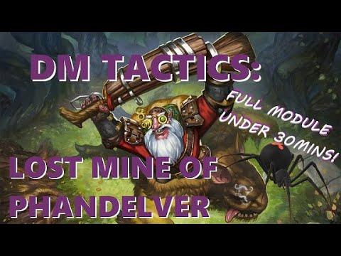 DM TACTICS: Lost Mine of Phandelver