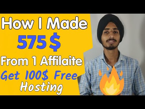 How I Made $575+ From One Hosting Affiliate | Get Free 100$ Free Hosting for WordPress | Web Minds