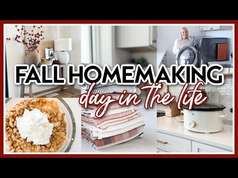 FALL HOMEMAKING 2024 | FALL DECORATING, CLEANING MOTIVATION, + COOKING!