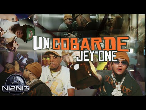 Jey One - Un Cobarde (Video Oficial) @mapanegromusiic