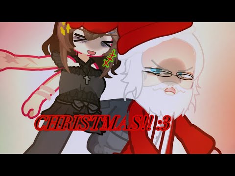 IM GONNA KILL SANTA CLAUS!! :P ||Gacha Skit