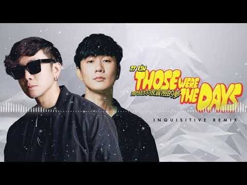 JJ Lin - Those Were The Days 那些你很冒险的梦 (Inquisitive Remix)