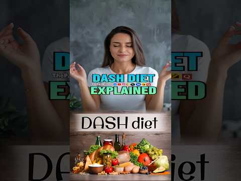 #shorts Dash Diet Explained | #dashdiet | #thepairafitness | #weightloss | #bloodpressure | #diet