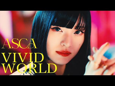 ASCA "VIVID WORLD" Music Video