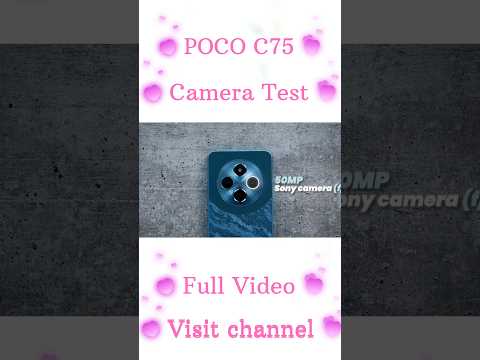 poco c75 5g Camera test | camera quality test review