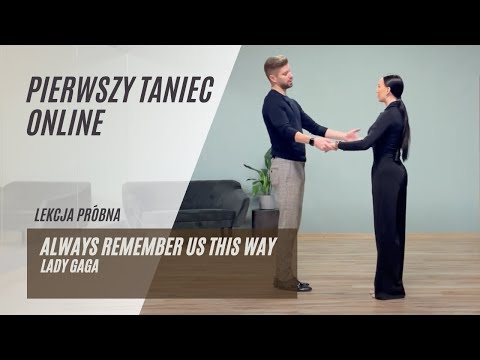 Lady Gaga - Always Rememeber Us This Way - Lekcja Próbna