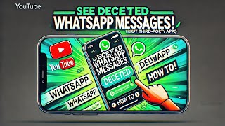 Read Deleted WhatsApp Messages Easily—No Apps Needed | How to See Deleted WhatsApp Messages