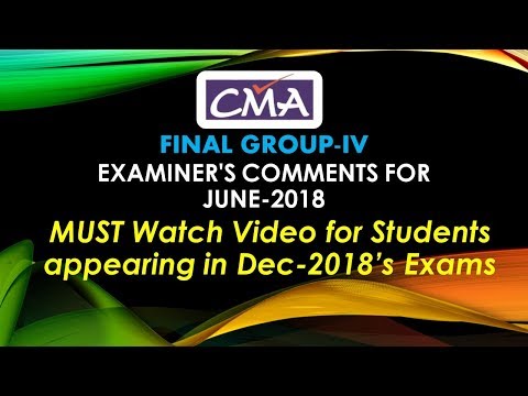 CMA-FINAL GROUP-4 | Examiner's Comment Summary | MUST WATCH