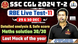 SSC CGL 2024 T-2 Expected paper| RBE live mock 11 detailed analysis & Maths solution