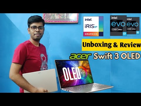 Acer Swift 3 OLED Unboxing and Detail Review🔥 | After 1 Month