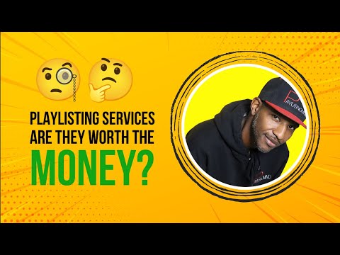 Playlisting Services: Are They Worth The Investment?