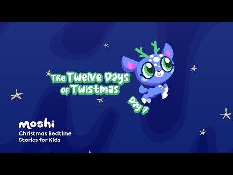 Christmas Bedtime Stories for Kids – Day 7 of The Twelve Days of Twistmas | Moshi Kids