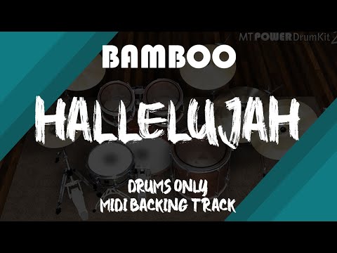 Bamboo - Hallelujah | Drums Only MIDI Backing Track