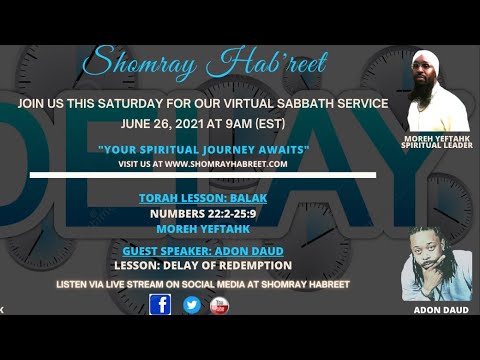 Shomray Hab'reet Morning Sabbath Service - Portion Balaq