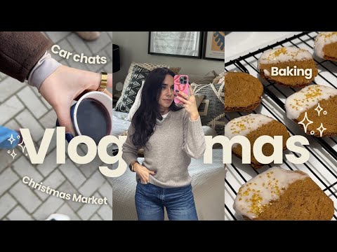 Vlogmas ✨ my everyday make-up look, festive baking, shipyards christmas market