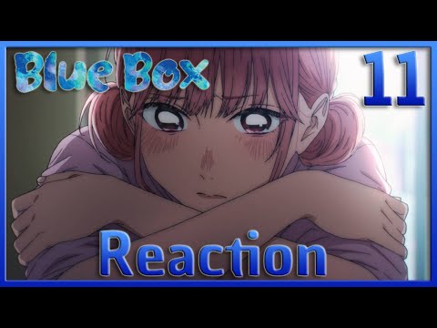 Uncool! | Blue Box Episode 11 Reaction