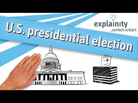 U.S. presidential election 2016/17 explained (explainity® explainer video)