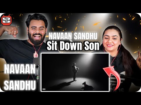 Sit Down Son | Navaan Sandhu | Rxtro | The Sorted Reviews