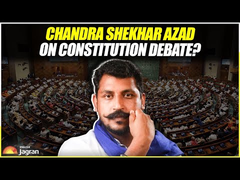 Chandra Shekhar Azad On Constitution Debate? Jagran English News Updates