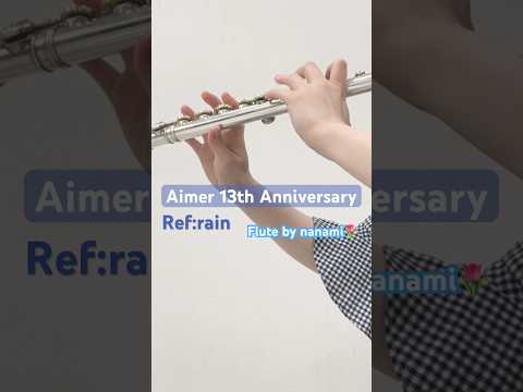 Ref:rain《Aimer 13th Anniversary》