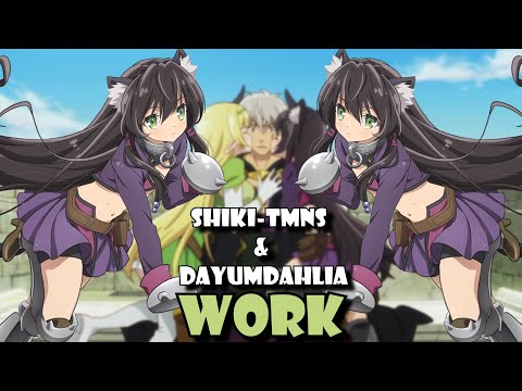 Shiki-TMNS - Work (Feat. DayumDahlia)