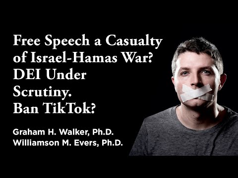 Free Speech a Casualty of Israel-Hamas War? DEI Under Scrutiny. Ban TikTok? | Independent Outlook 57