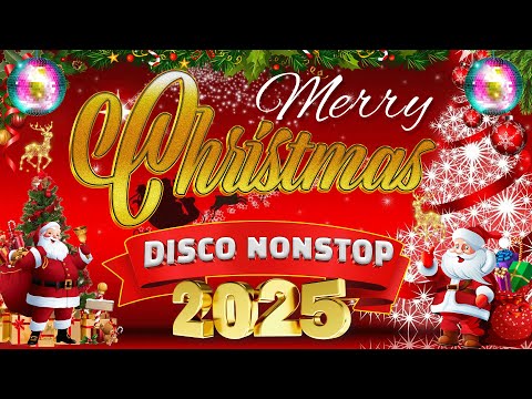 DISCO Merry Christmas Songs 2025🎄 Christmas Songs Medley Playlist 🎅 Merry Christmas 2025