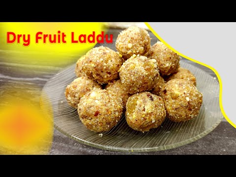 Dry Fruit Laddu | No Sugar No Jaggery Healthy Dry Fruits Laddu Recipe | Best Desi Food