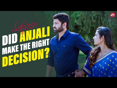 Anjali’s Moment of Truth: Will She Choose Love? | Malli Raava | Sumanth | Akanksha Singh | Sun NXT