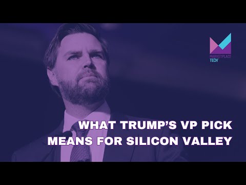 What Trump’s VP Pick Means for Silicon Valley | Bytes: Week in Review | Marketplace Tech