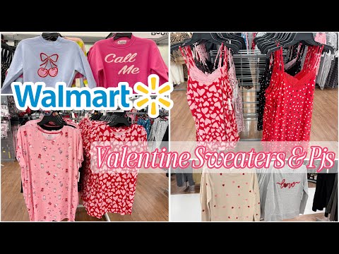 Walmart * Valentine 2025 Sweaters & Pjs