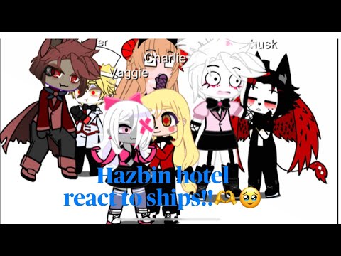 Hazbin hotel react to ships!!🫶/Ita🇮🇹 and Engl🇺🇸