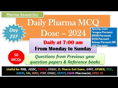 Day 237 Daily Pharma MCQ Dose Series 2024 II 50 MCQs II #exitexam #pharmacist #druginspector #dsssb