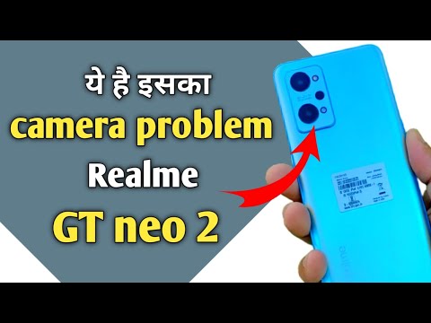 Realme GT neo2 camera bugs and issues