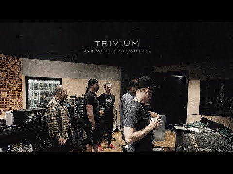 Trivium - Q&A With Josh Wilbur (Album Producer)