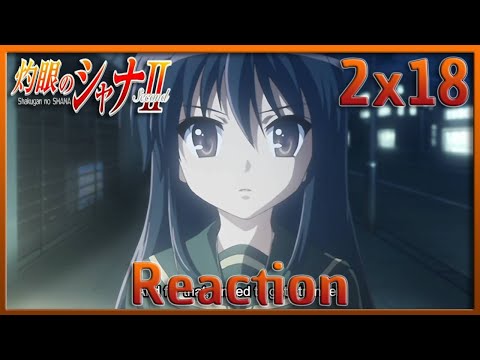 Shakugan no Shana Season 2 Episode 18 Reaction