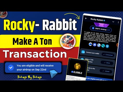 Make TON Transaction Rocky Rabbit | Rocky Rabbit Make TON Transaction | Rocky Rabbit Eligible Task |