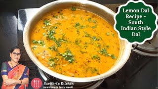 Lemon Dal Recipe | South Indian Dal Recipe