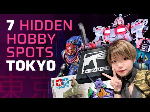 Watch THIS if you wanna to go to Tokyo and like Warhammer & GUNPLA (2024 best hobby spots)