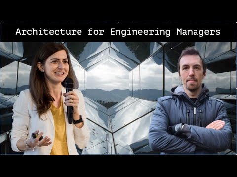 What should Engineering Manager know about Software Architecture with Magda Miu