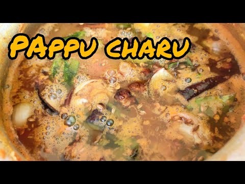 Andhra style Pappu charu recipe || పప్పు చారు || Homemade Foods ||