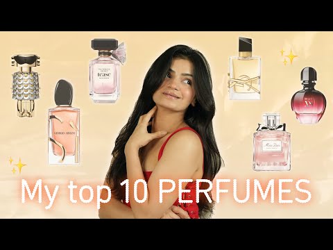 My PERFUME collection! Top 10✨